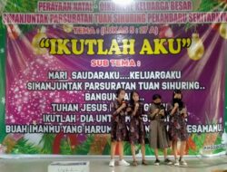 Natal Oikumene Keluarga Besar Simanjuntak Parsuratan Tuan Sihuring 2022 berjalan dengan penuh Suka Cita,tema ” IKUTLAH AKU”