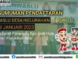 Siap Sukseskan Pemilu dan Pilkada Serentak, Panwaslu Siak Hulu Rekrut 12 PKD/PPL