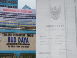 Sengketa Lahan di Yayasan STKIP Budi Daya Binjai, SHM No:305 Tahun 1990 di Blokir oleh Ahli waris Alm Bapak T Suharjo