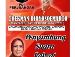 Mantan Bupati Lampung Tengah sekaligus Ketua DPC Partai PDIP Lampung Tengah Ikut Maju di Pileg DPRD Propinsi Lampung Dapil Lampung Tengah