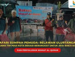 Safari Sumpah Pemuda: Relawan Ulurtangan Bersama Tim PDUI Kota Bekasi Berangkat untuk Aksi Bakti Sosial dan Penyaluran Wakaf Al-Quran