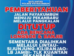 Longsor dan Banjir Putuskan Jalan Sumbar-Riau, Pengalihan Rute Melalui Lintau-Kiliran Jao untuk Keamanan Masyarakat