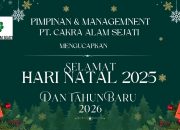 PIMPINAN DAN MANAGAMENT PT.CAKRA ALAM SEJATI MENGUCAPKAN SELAMAT NATAL 2025 DAN TAHUN BARU TAHUN 2026